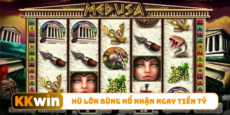 Hũ lớn bùng nổ nhận ngay tiền tỷ