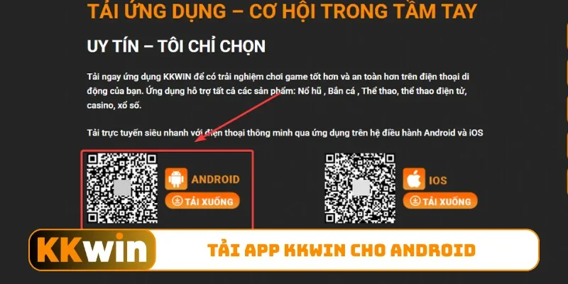 Tải App KKWIN - Thao Tác Cài Đặt Ứng Dụng Nhanh, Dễ Hiểu 1 Tải app KKWIN cho Android