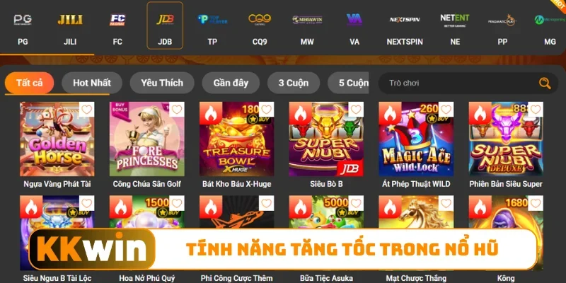 Tính năng tăng tốc trong nổ hũ