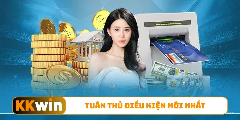 Tuân thủ điều kiện mới nhất